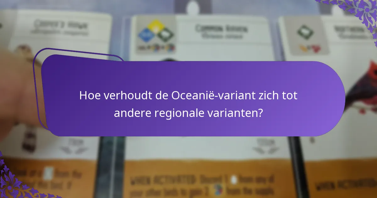 Welke regelaanpassingen zijn nodig voor de Oceanië-variant?