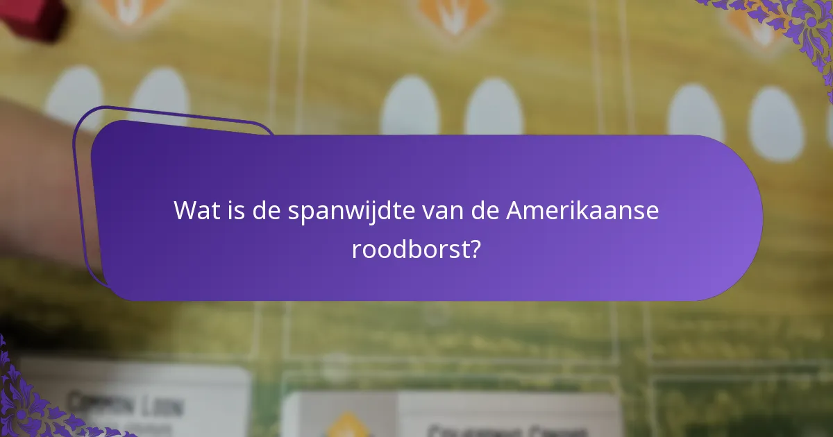 Hoe past de Amerikaanse roodborst zich aan zijn omgeving aan?
